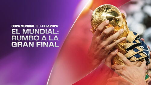 Image for El Mundial: Rumbo a la Gran Final